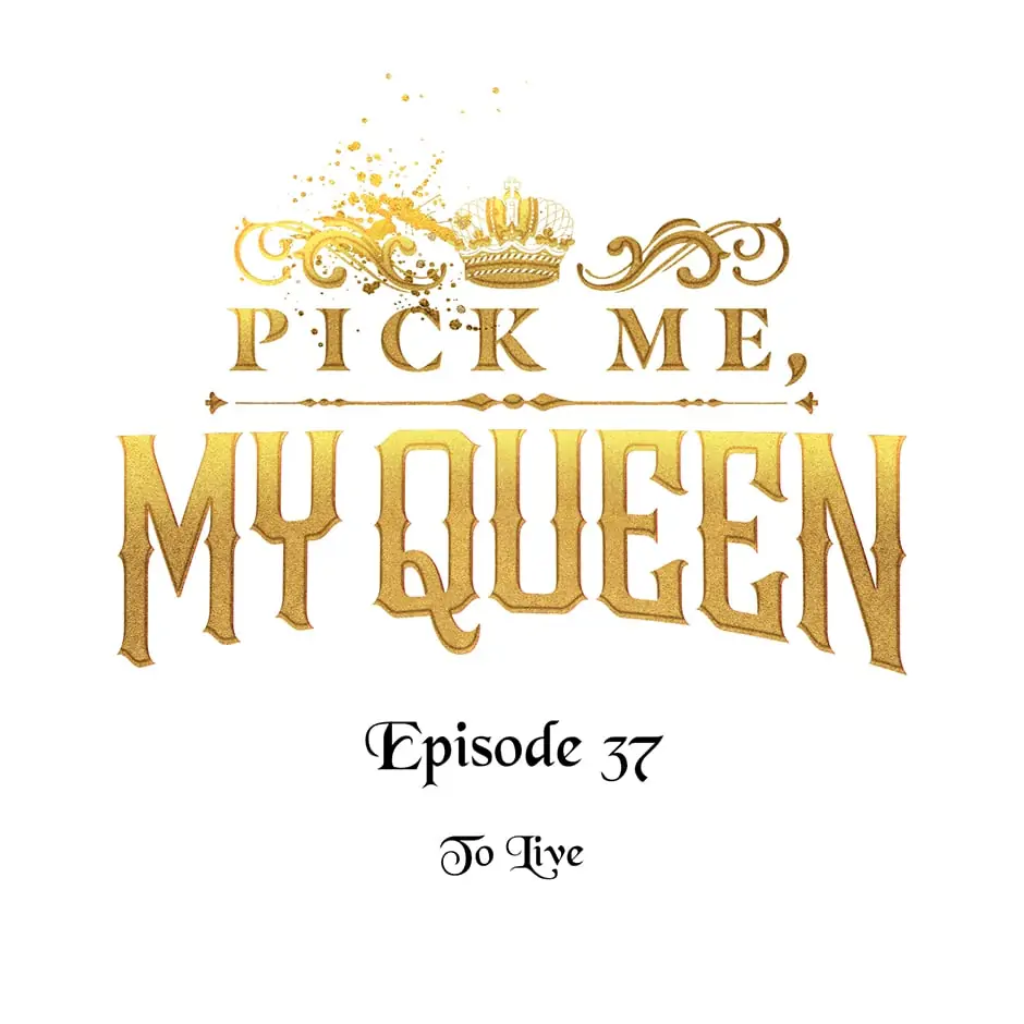 Queen, You Mustn’t! Chapter 37 - page 8