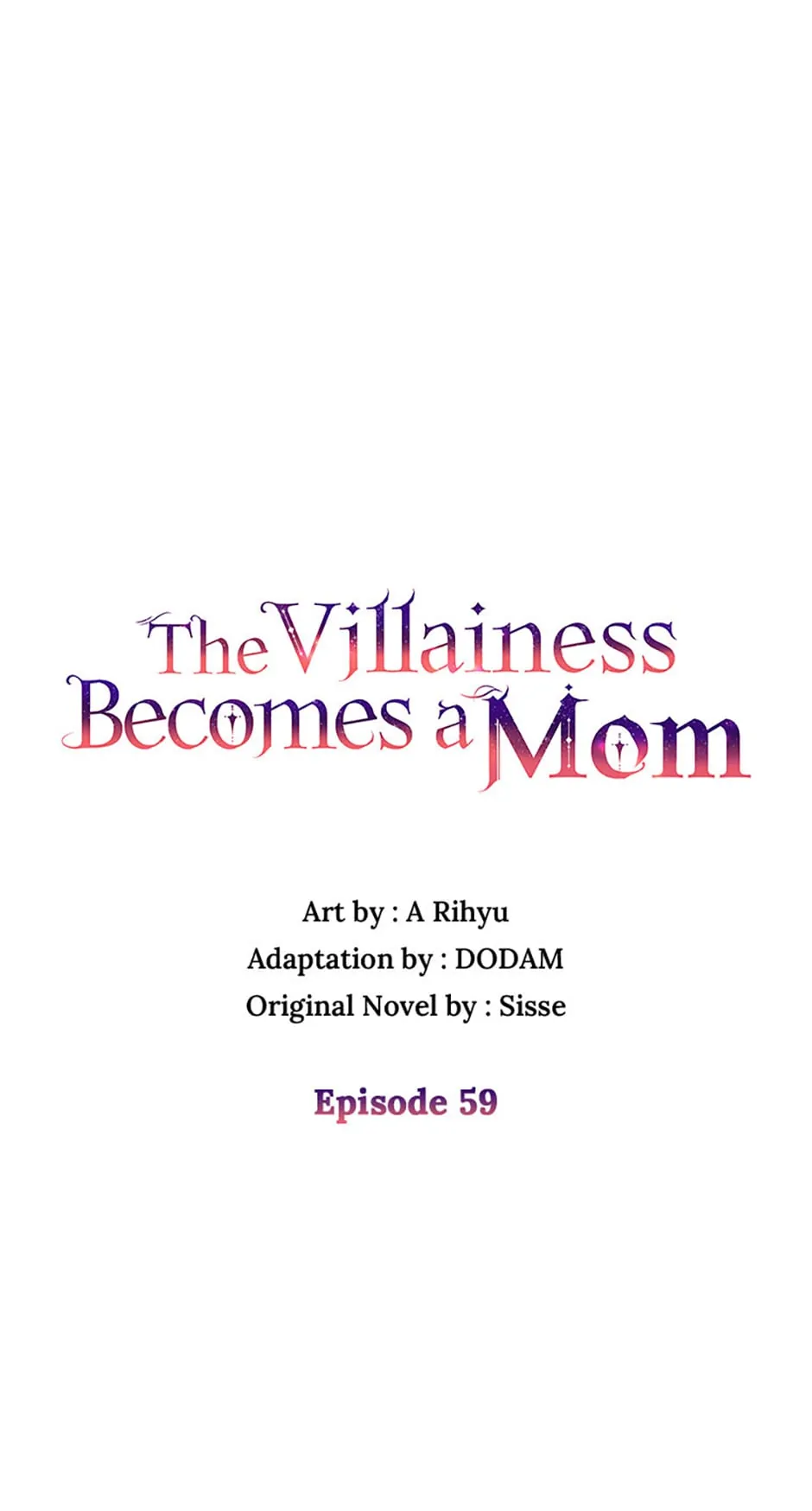 I’m a Villainess But I Became a Mother Chapter 59 - page 1