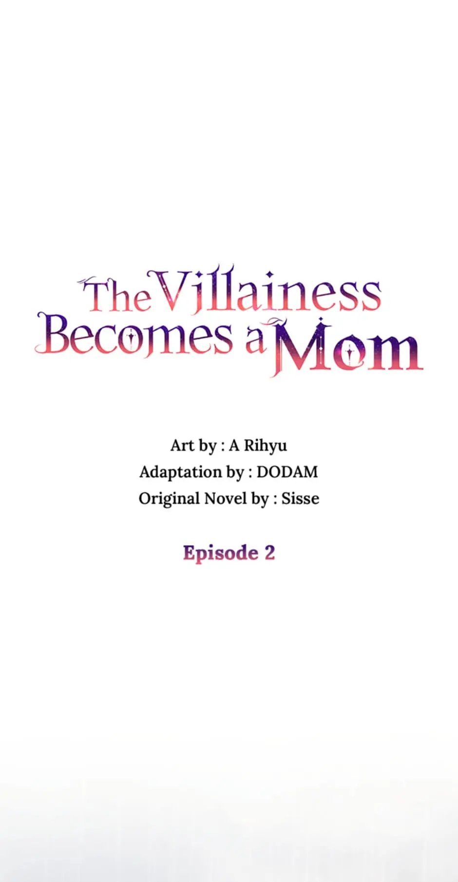 I’m a Villainess But I Became a Mother Chapter 2 - page 1