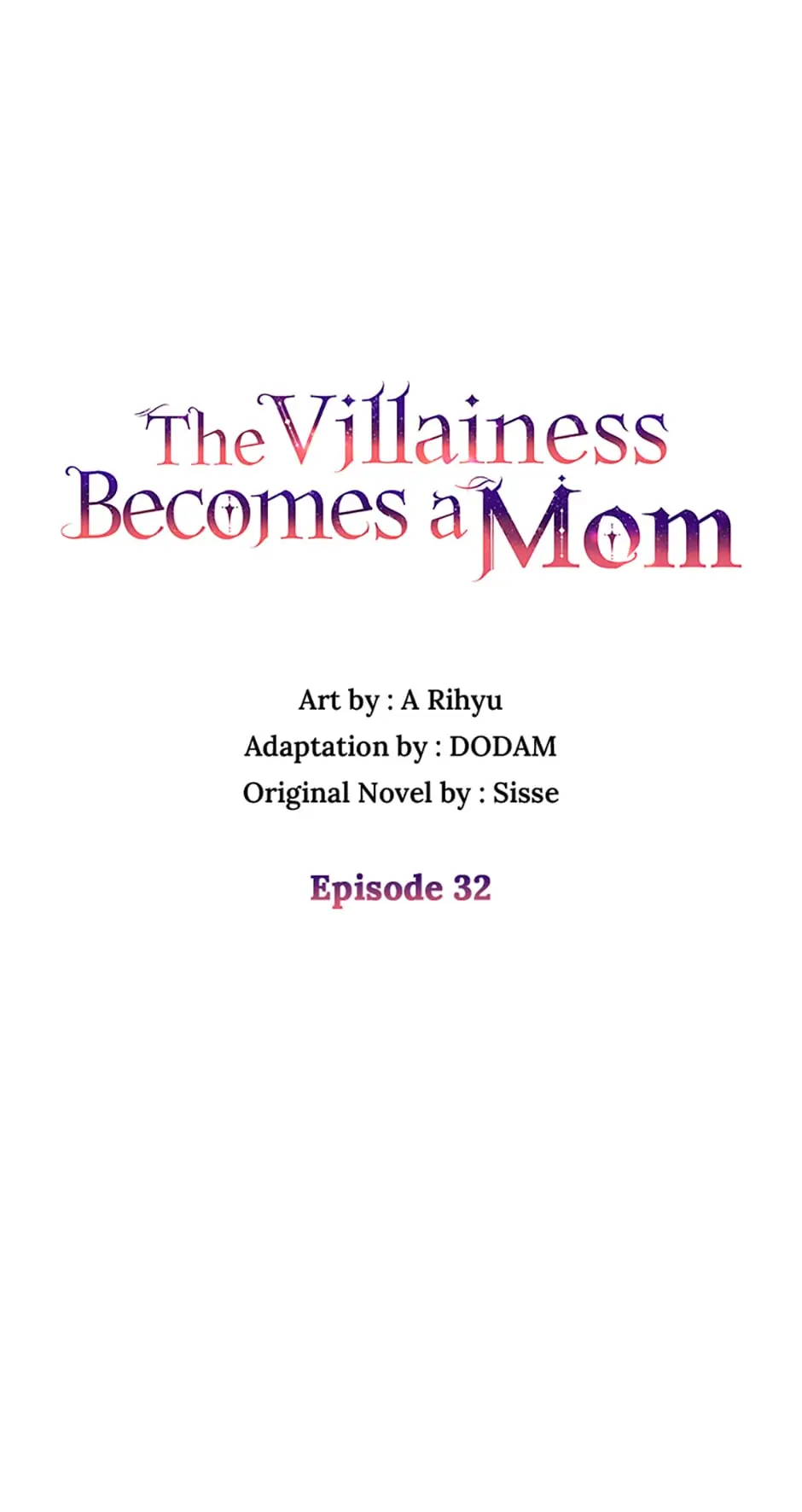 I’m a Villainess But I Became a Mother Chapter 32 - page 30