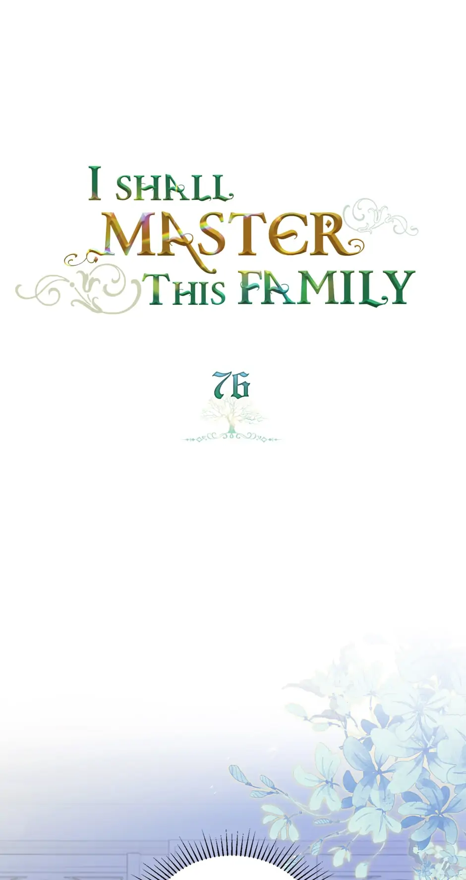 I’ll Be The Matriarch In This Life Chapter 76 - page 1