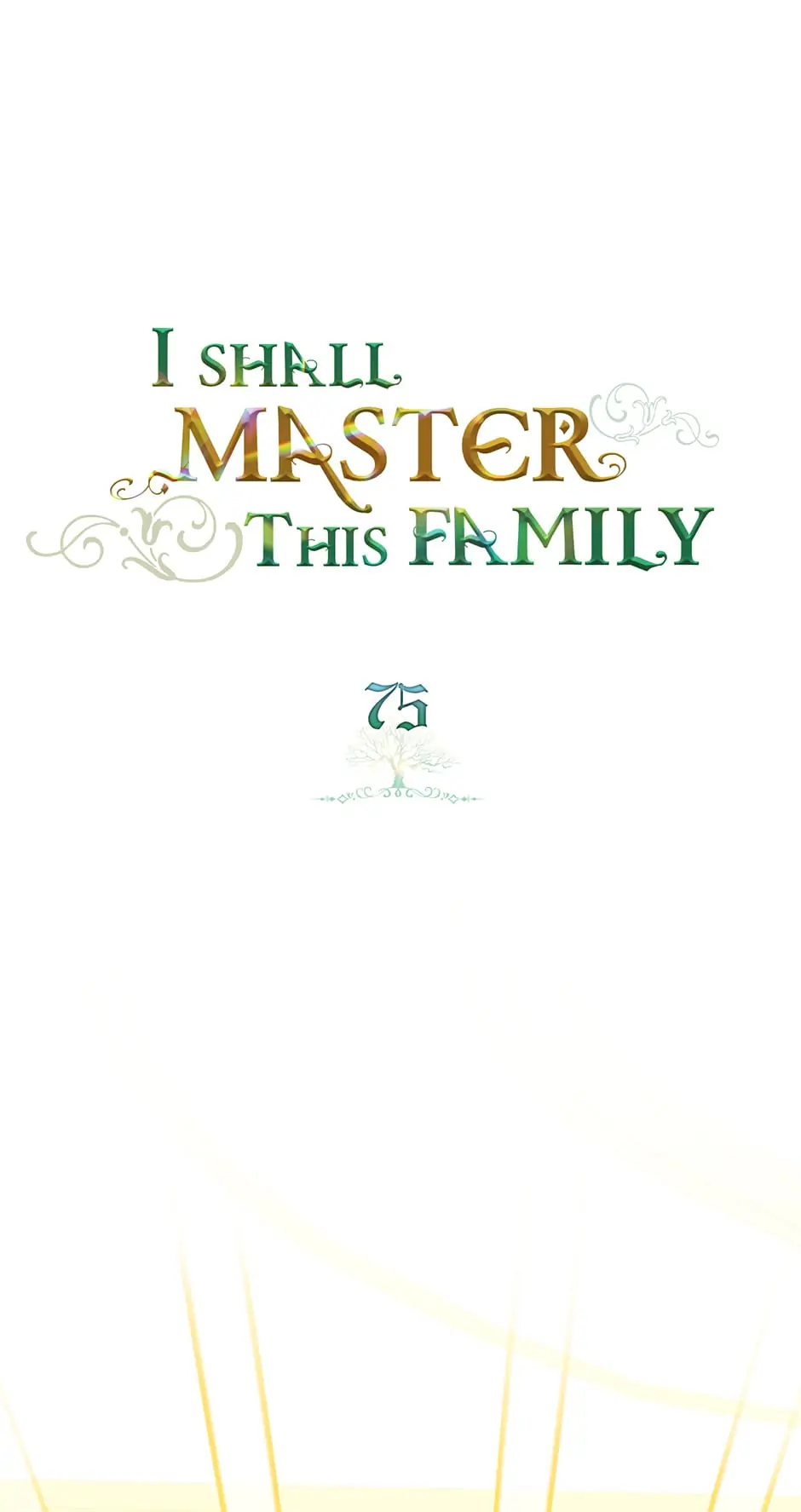I’ll Be The Matriarch In This Life Chapter 75 - page 1