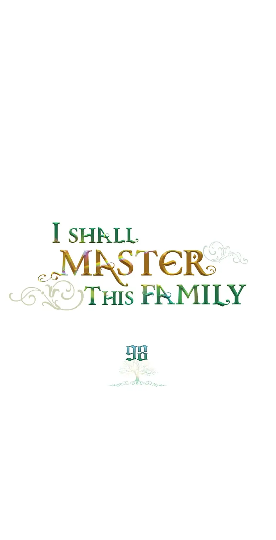 I’ll Be The Matriarch In This Life Chapter 98 - page 6