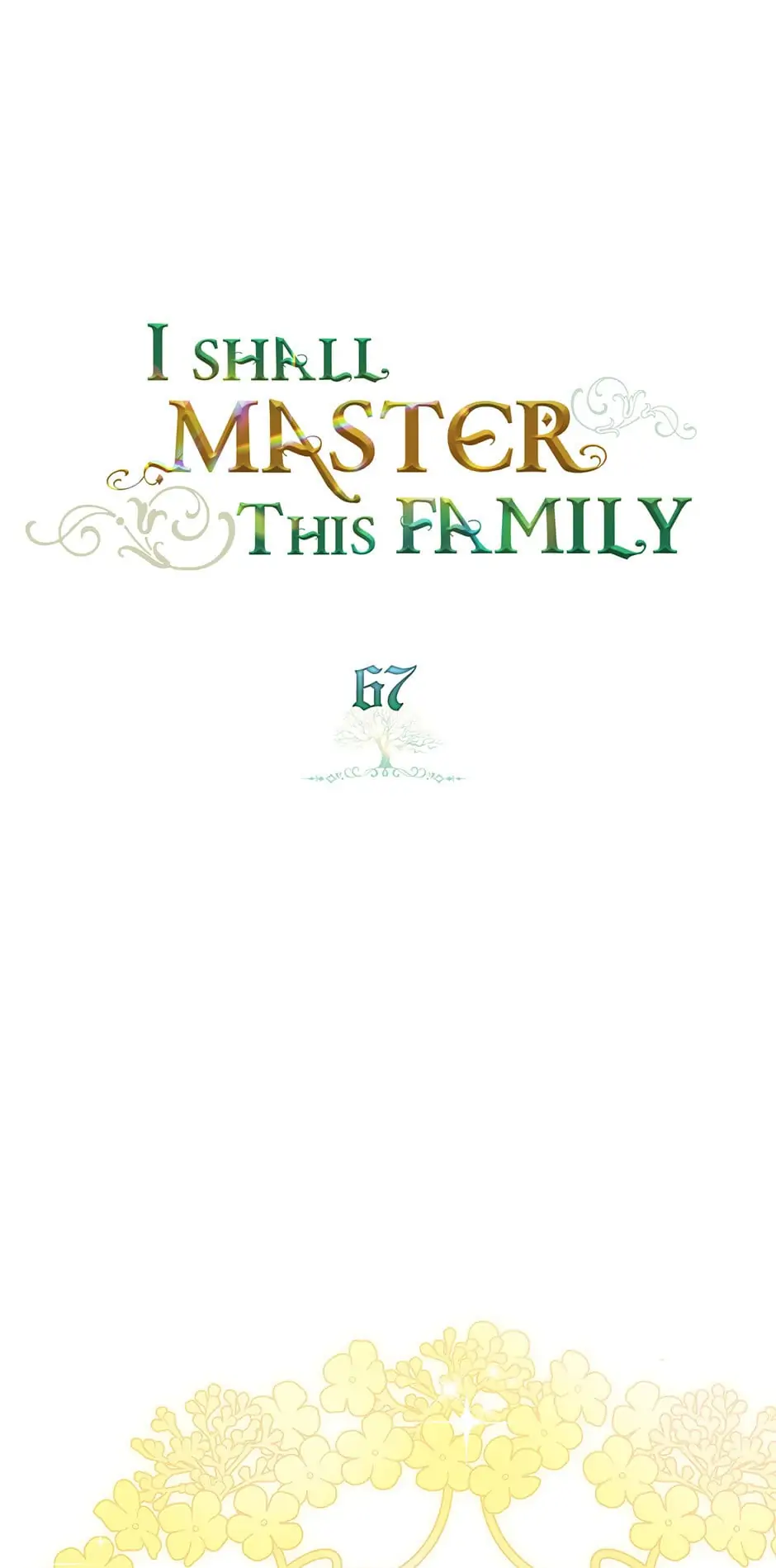 I’ll Be The Matriarch In This Life Chapter 67 - page 1