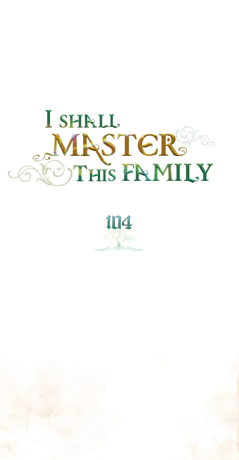 I’ll Be The Matriarch In This Life Chapter 104 - page 17