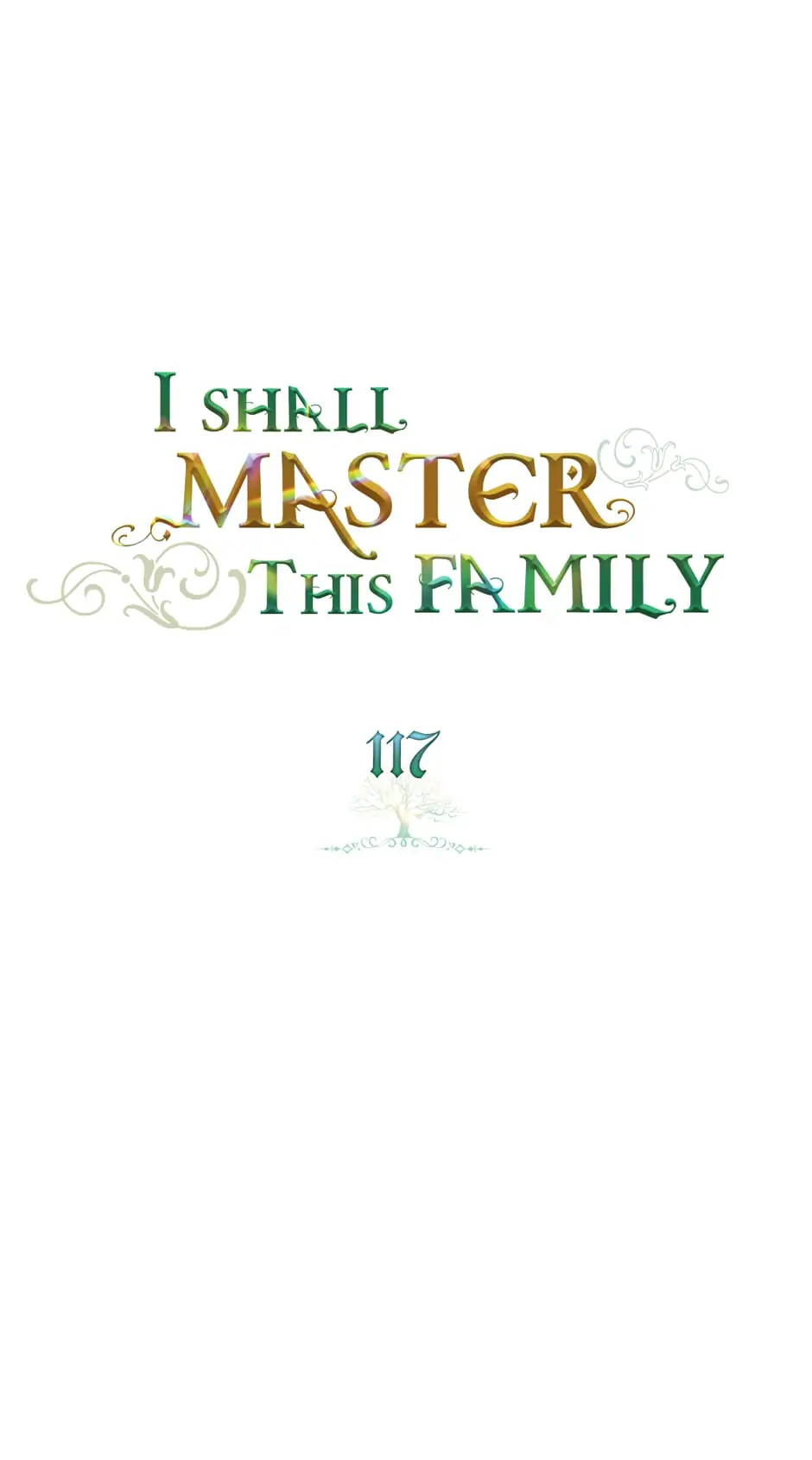 I’ll Be The Matriarch In This Life Chapter 117 - page 1