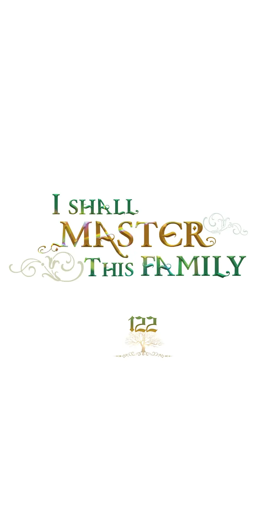 I’ll Be The Matriarch In This Life Chapter 122 - page 1