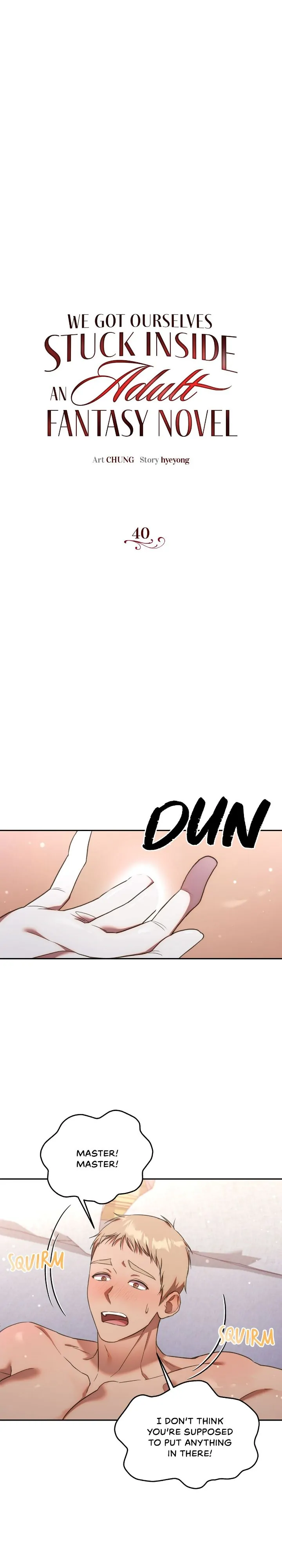 We Got Ourselves Stuck Inside an Adult Fantasy Novel Chapter 40 - page 1