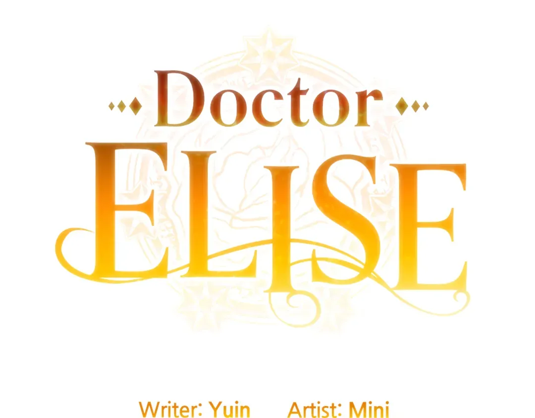 Doctor Elise ( Queen with a Scalpel ) Chapter 154 - page 2