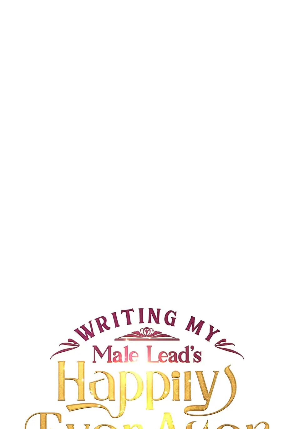 Writing My Male Lead's Happily Ever After Chapter 65 - page 10