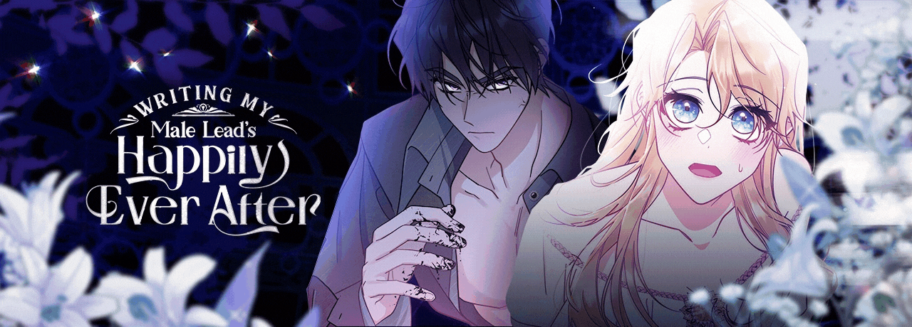 Writing My Male Lead's Happily Ever After Chapter 40 - page 1