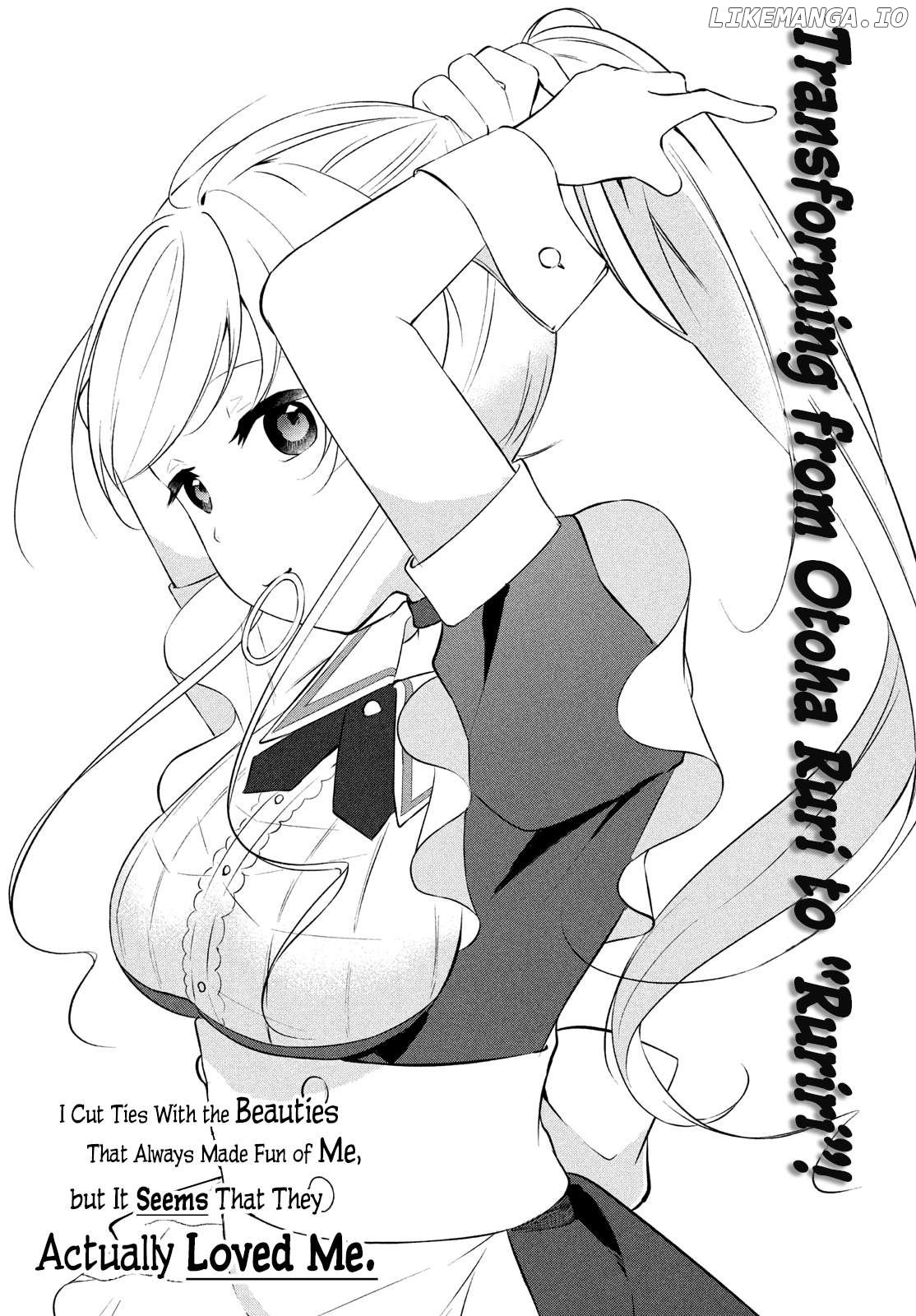 I Cut Ties With the Beauties That Always Made Fun of Me, but It Seems That They Actually Love Me. Chapter 9 - page 4