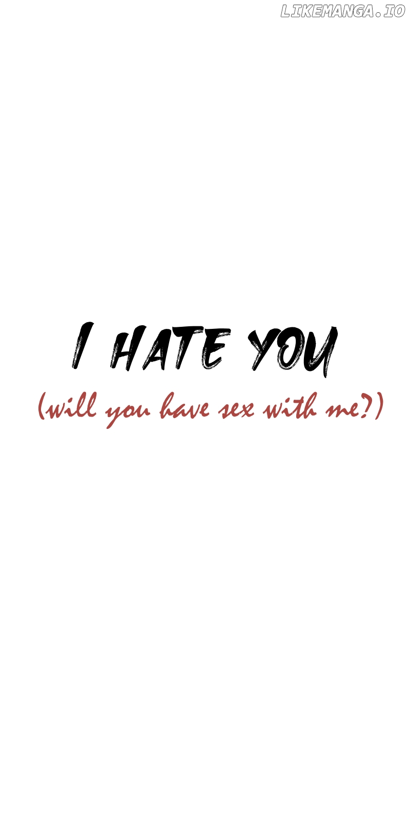 I hate you, will you have sex with me? Chapter 51 - page 1