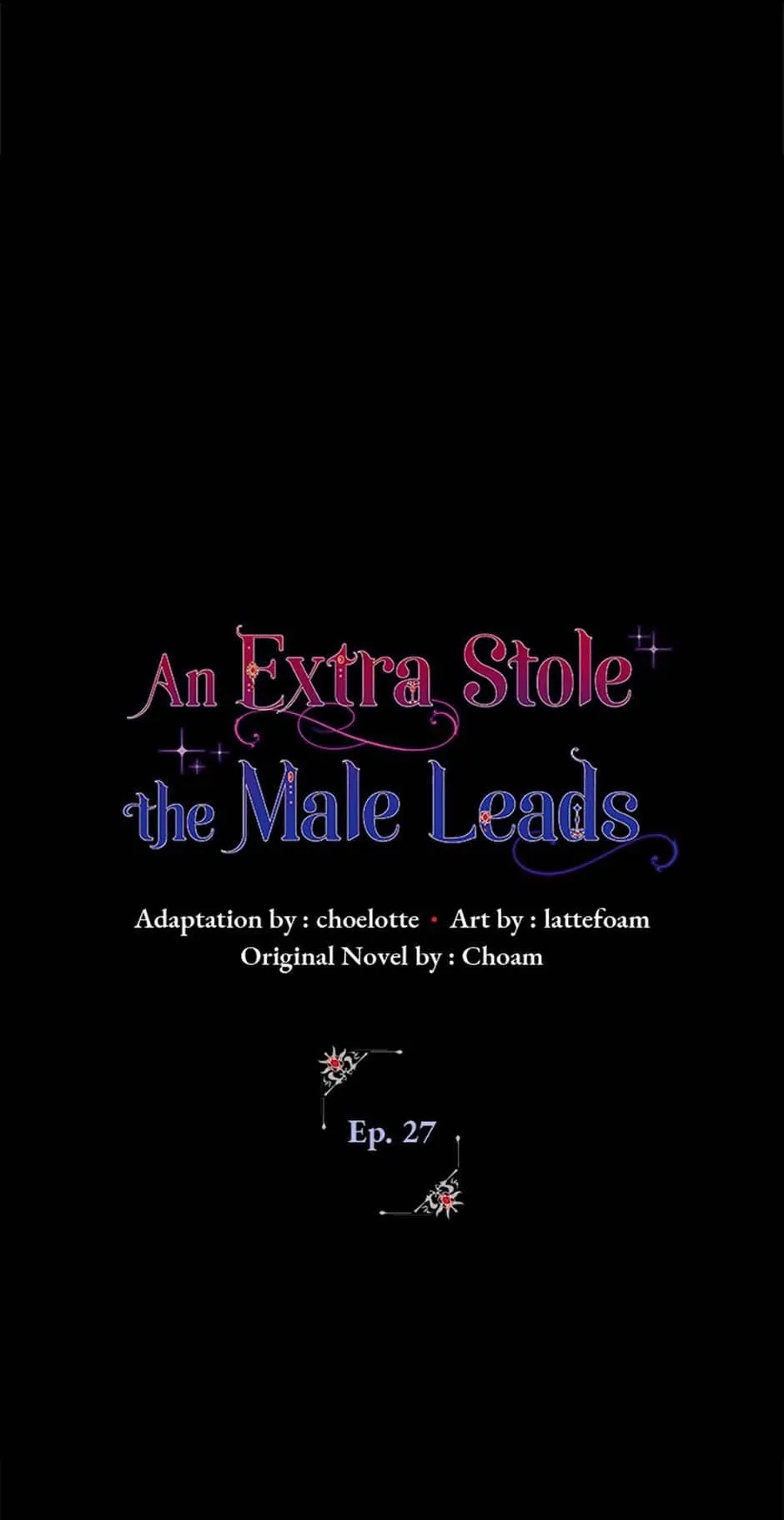 An Extra Stole the Male Leads Chapter 27 - page 1