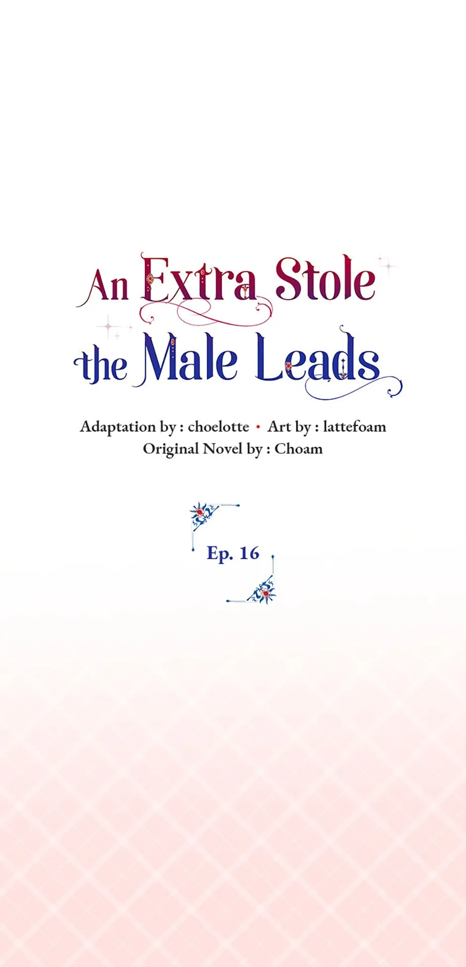 An Extra Stole the Male Leads Chapter 16 - page 45