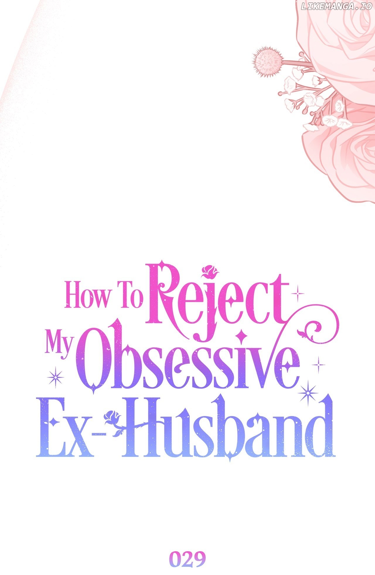 How To Reject My Obsessive Ex-Husband Chapter 29 - page 10
