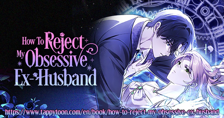 How To Reject My Obsessive Ex-Husband Chapter 29 - page 110