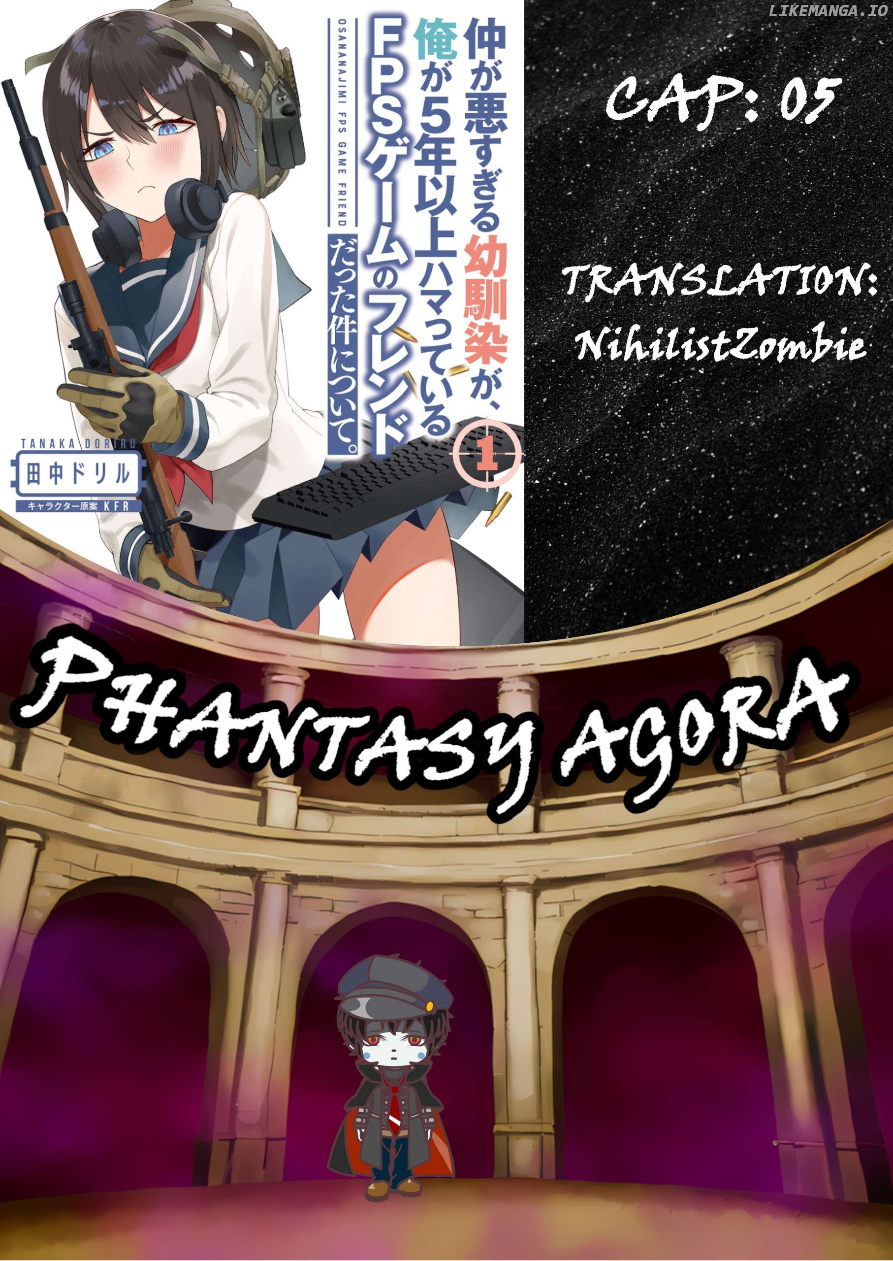 Naka ga Warusugiru Osananajimi ga, Ore ga 5 Nen Ijou Hamatteiru FPS Game no Friend Datta Kenn Nitsuite. Chapter 5 - page 1