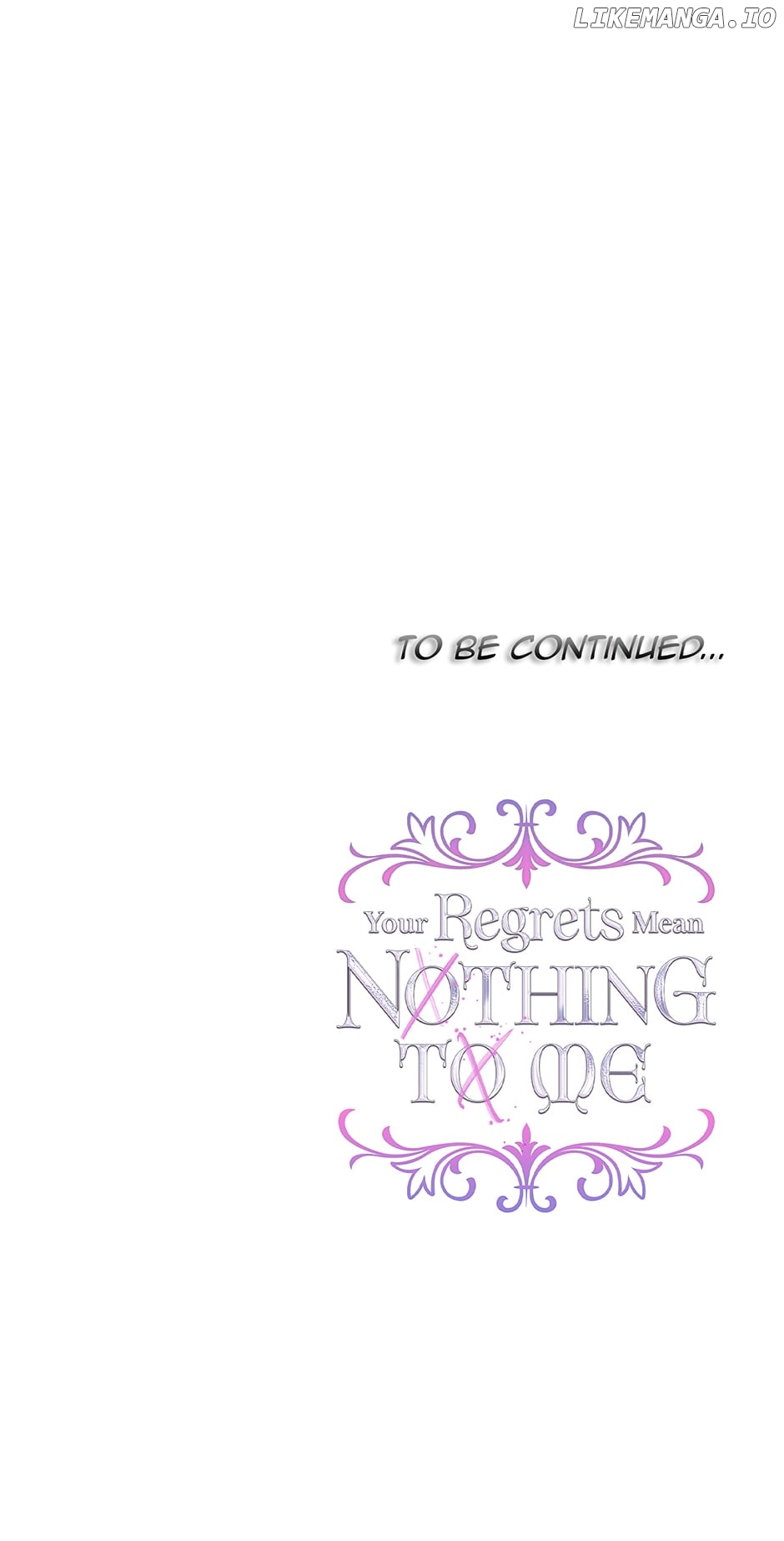 Your Regrets Mean Nothing to Me Chapter 122 - page 75