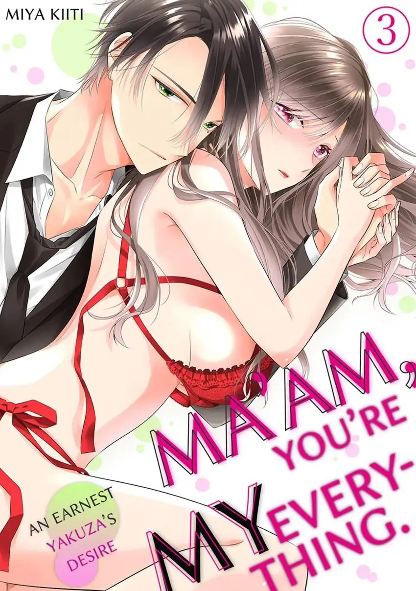 Ma'am, You're My Everything. An Earnest Yakuza's Desire Chapter 3 - page 1