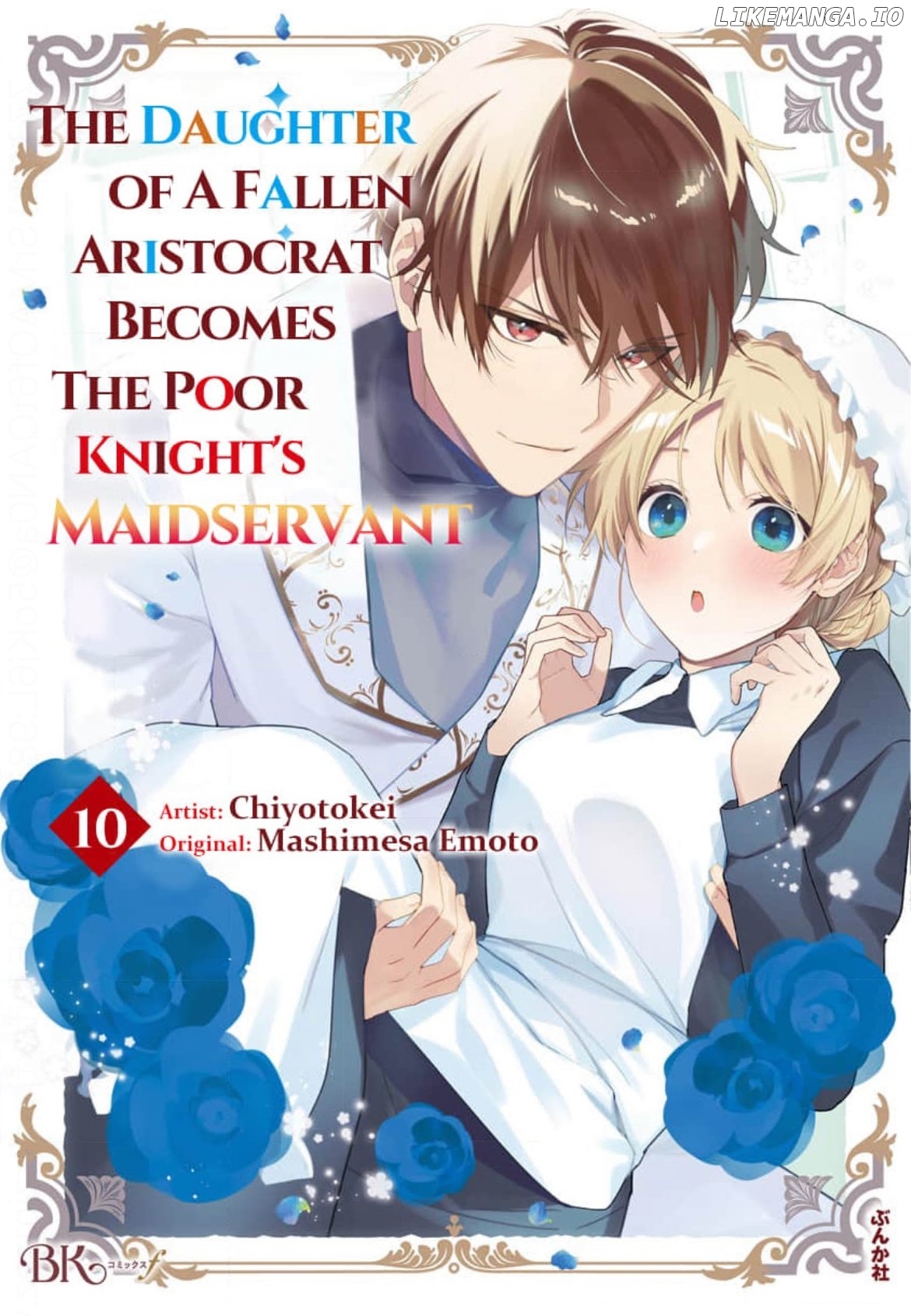The Daughter of a Fallen Aristocrat Becomes The Poor Knight's Maidservant Chapter 10 - page 1