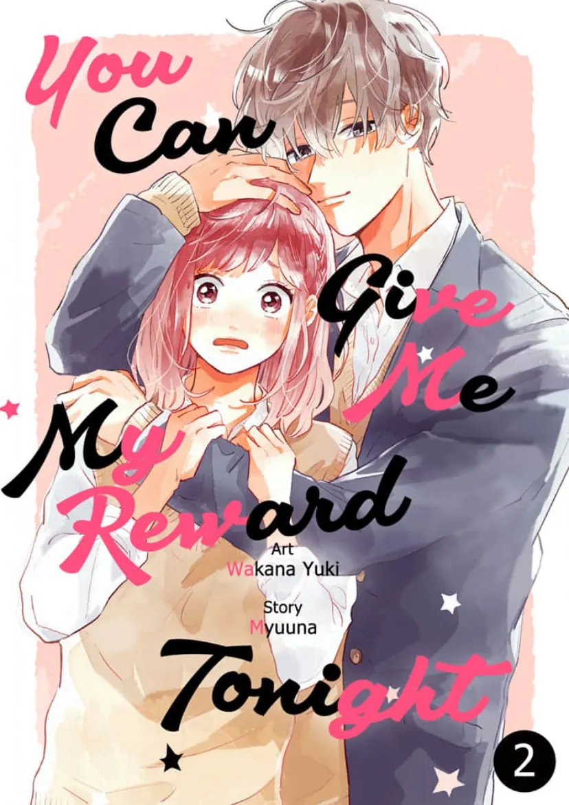 You Can Give Me My Reward Tonight Chapter 2 - page 1