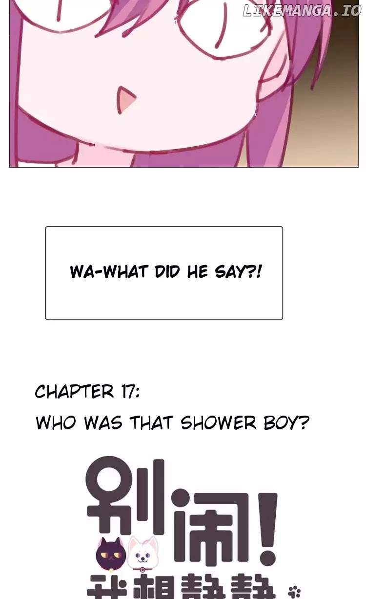 You're so Noisy! Please Give me a Peace of Mind chapter 17 - page 2