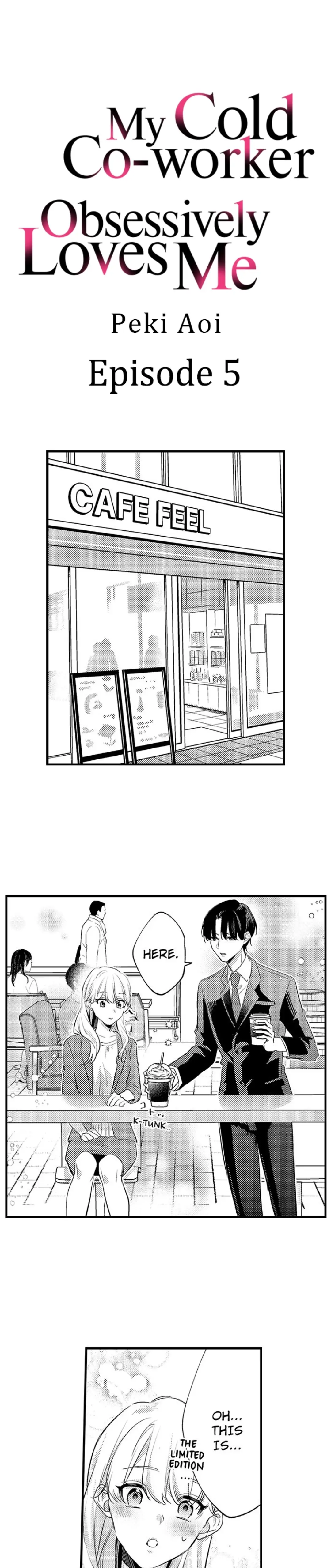 My Cold Co-worker Obsessively Loves Me Chapter 5 - page 1