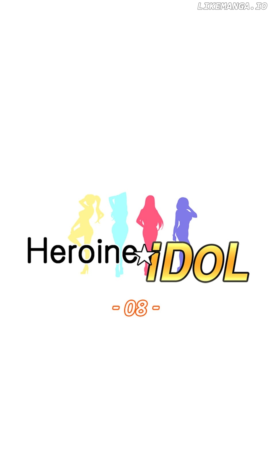 Heroine Idol Chapter 8 - page 8