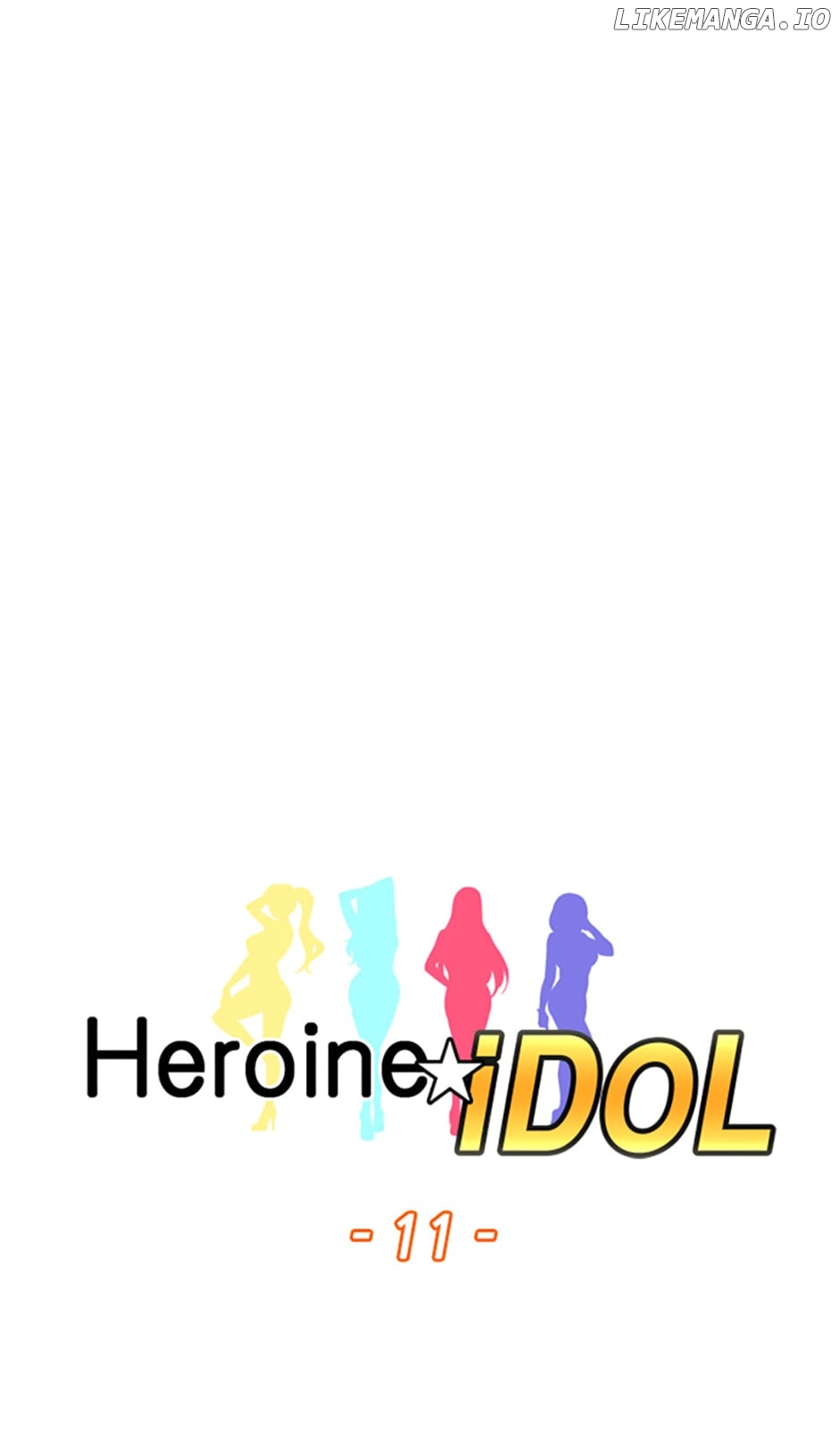 Heroine Idol Chapter 11 - page 7