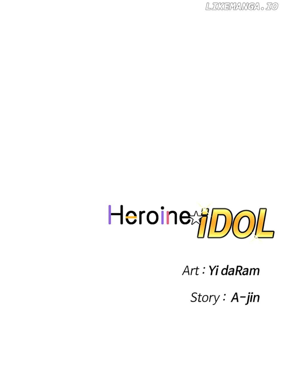 Heroine Idol Chapter 32 - page 96