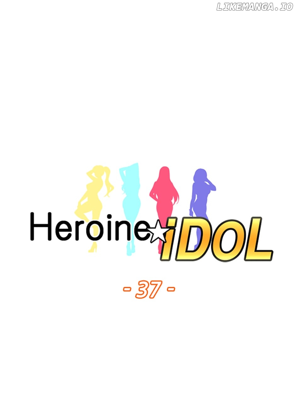 Heroine Idol Chapter 37 - page 8
