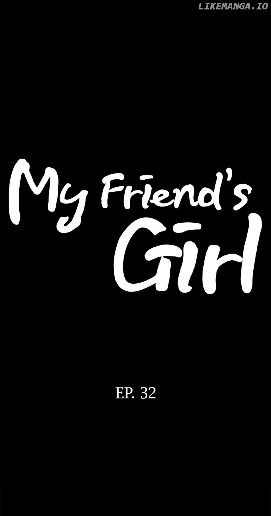 My Friend's Girl Chapter 31 - page 38