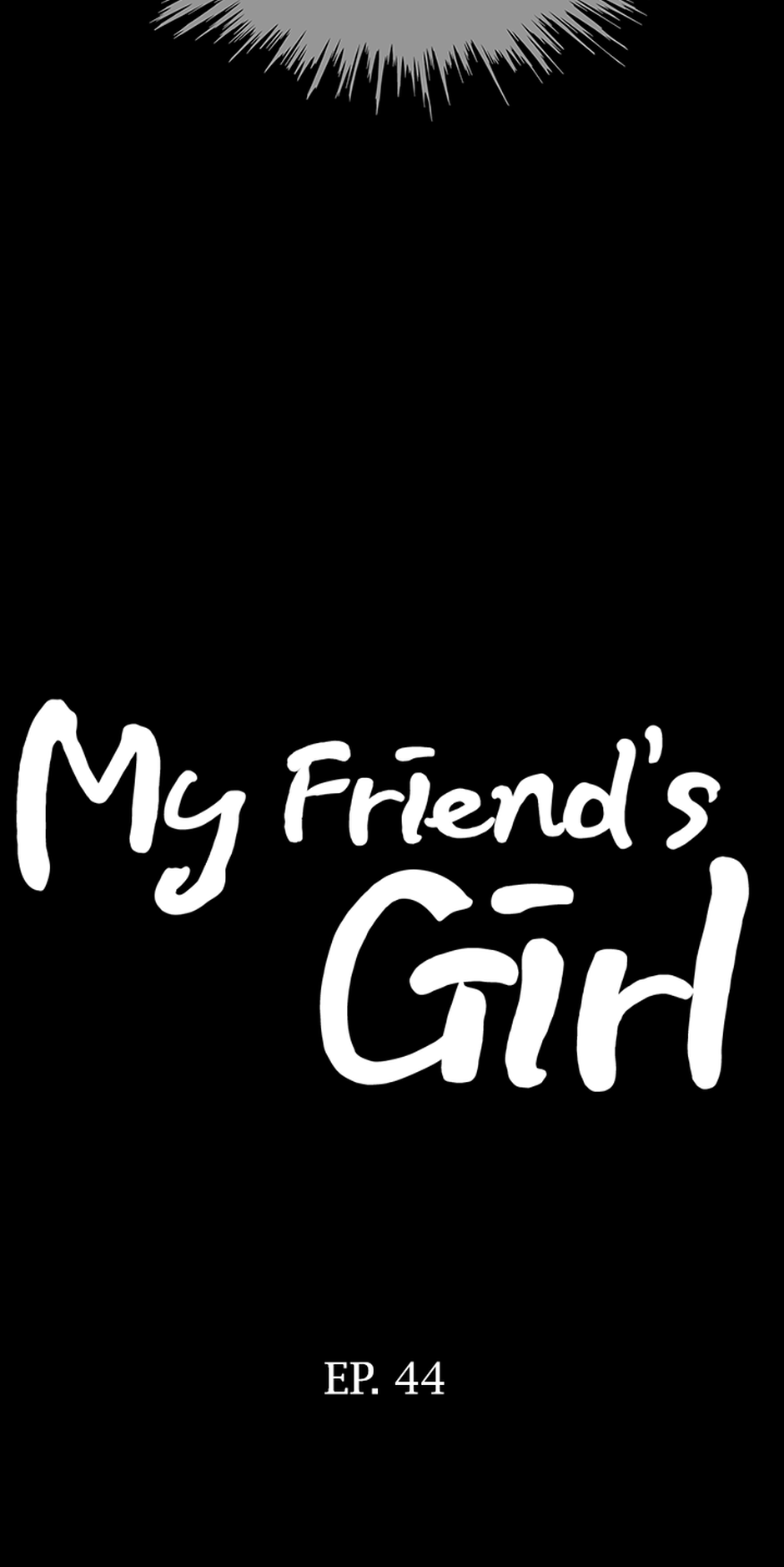 My Friend's Girl Chapter 44 - page 6