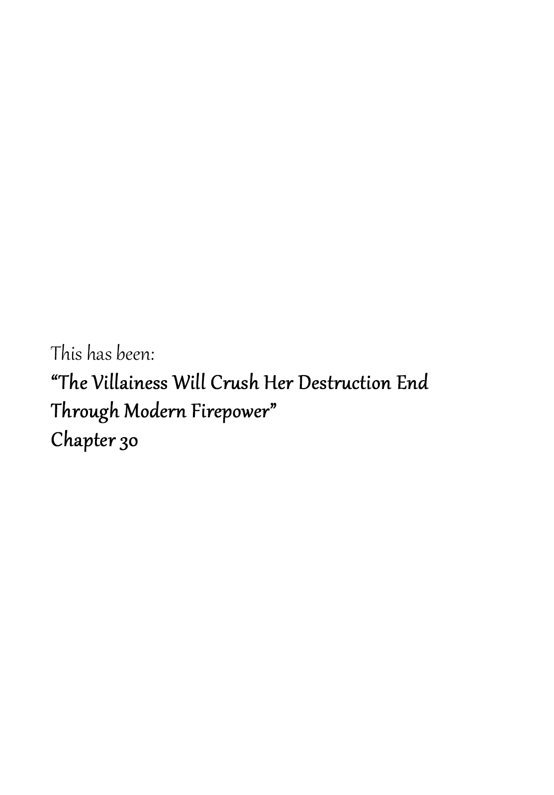 The Villainess Will Crush Her Destruction End Through Modern Firepower chapter 30 - page 11