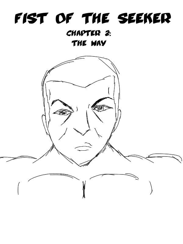 Fist Of The Seeker chapter 2 - page 2
