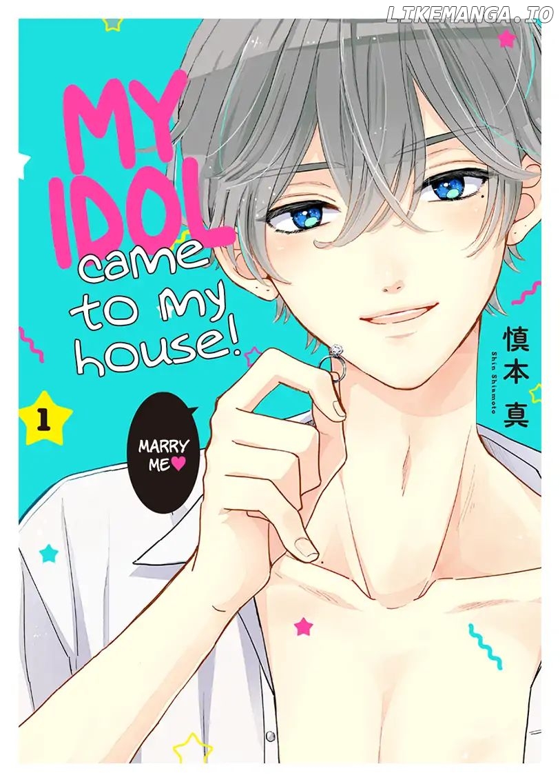 My Idol Came To My House! chapter 1 - page 2