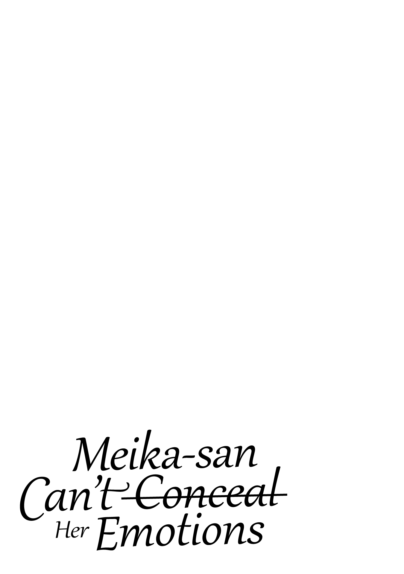 Meika-San Can't Conceal Her Emotions chapter 127.1 - page 7