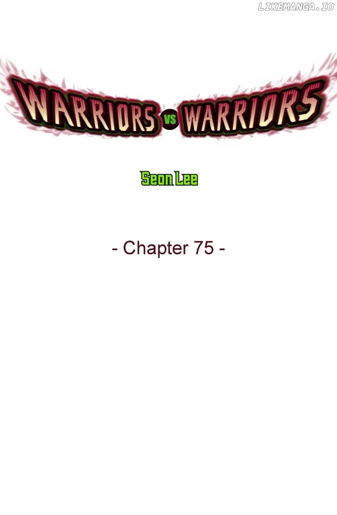 Warriors Vs. Warriors Chapter 75 - page 1