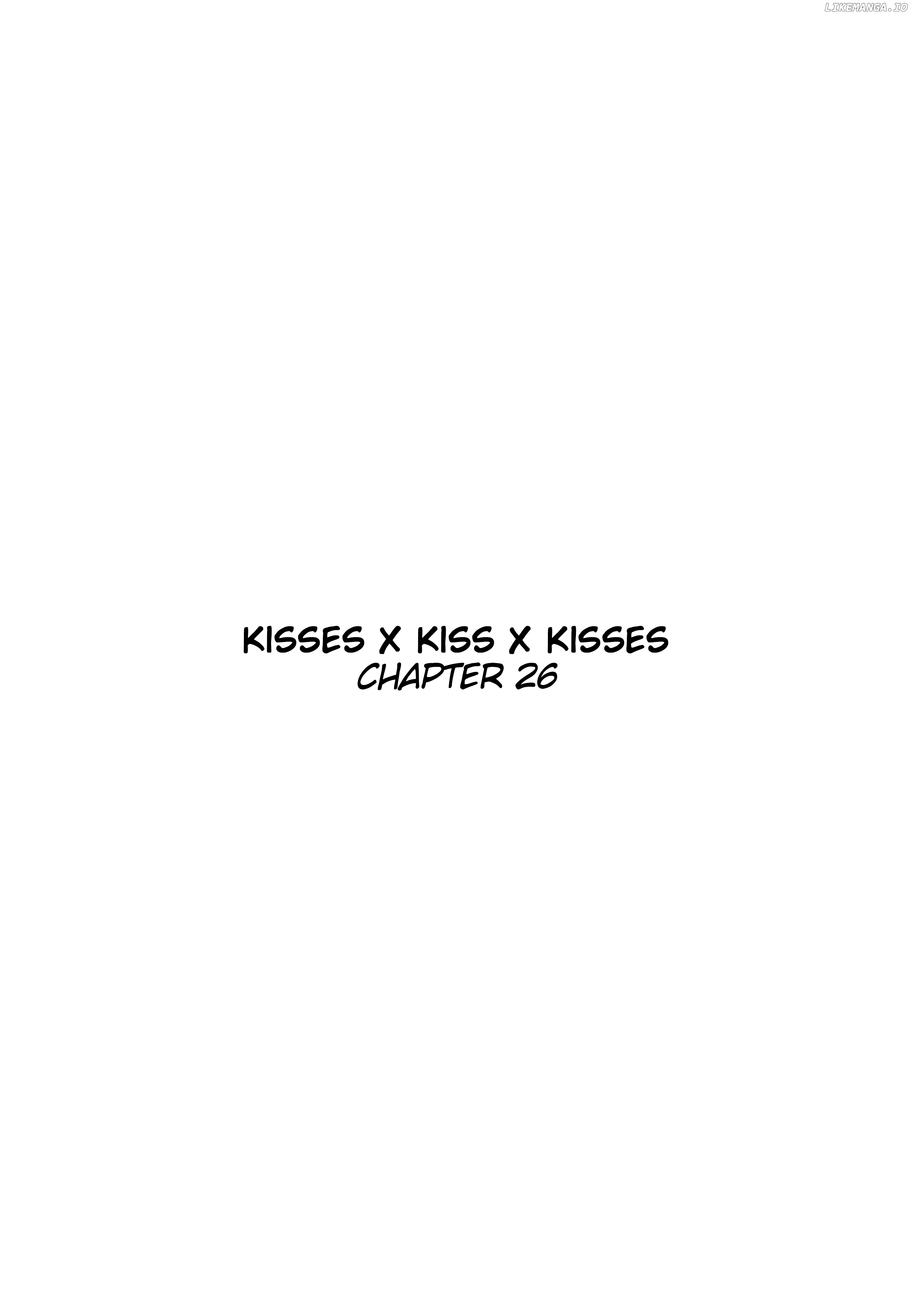 Kisses X Kiss X Kisses chapter 26 - page 3