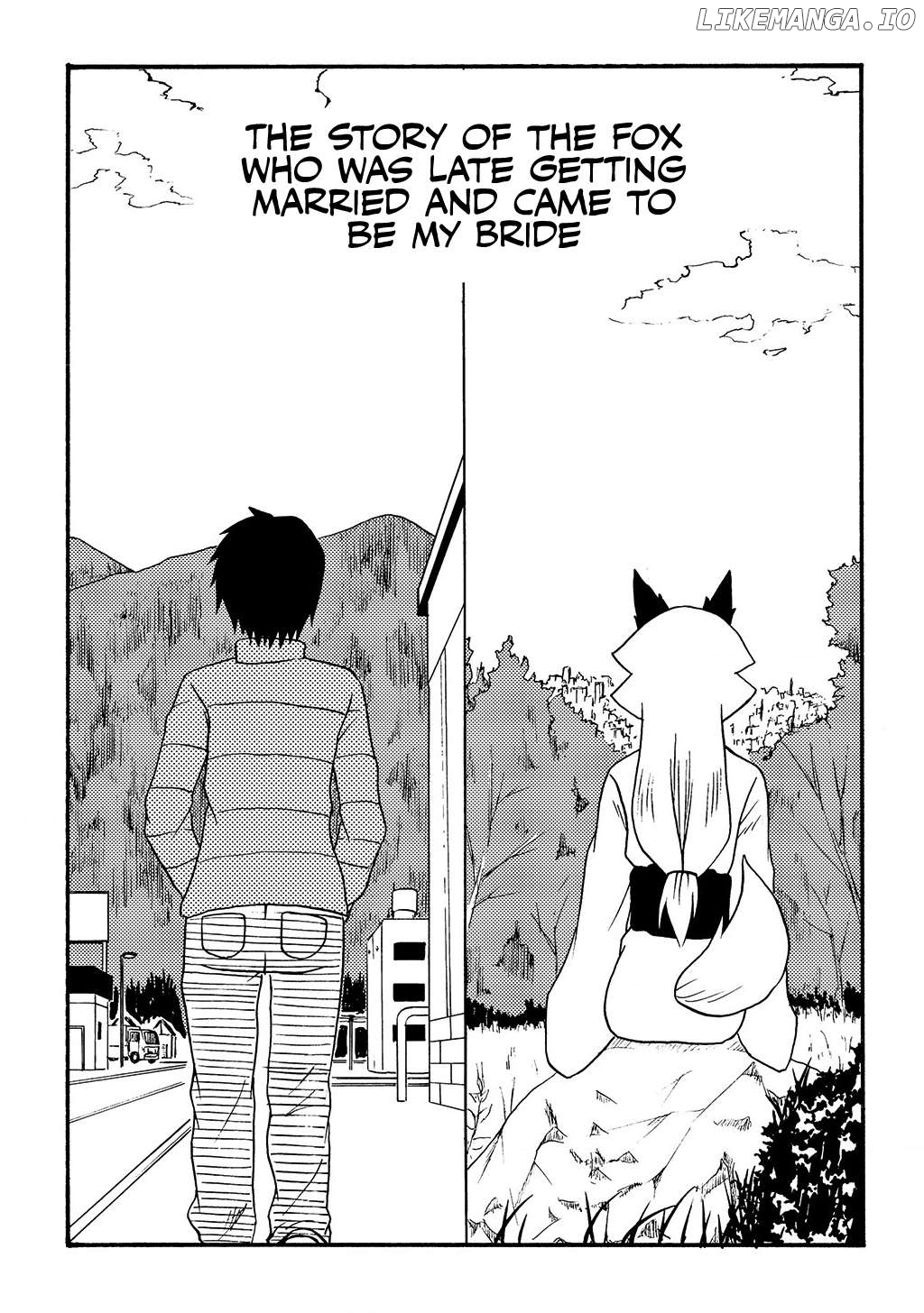 The Story of the Fox Who Was Late Getting Married and Came to be My Bride Chapter 1 - page 2