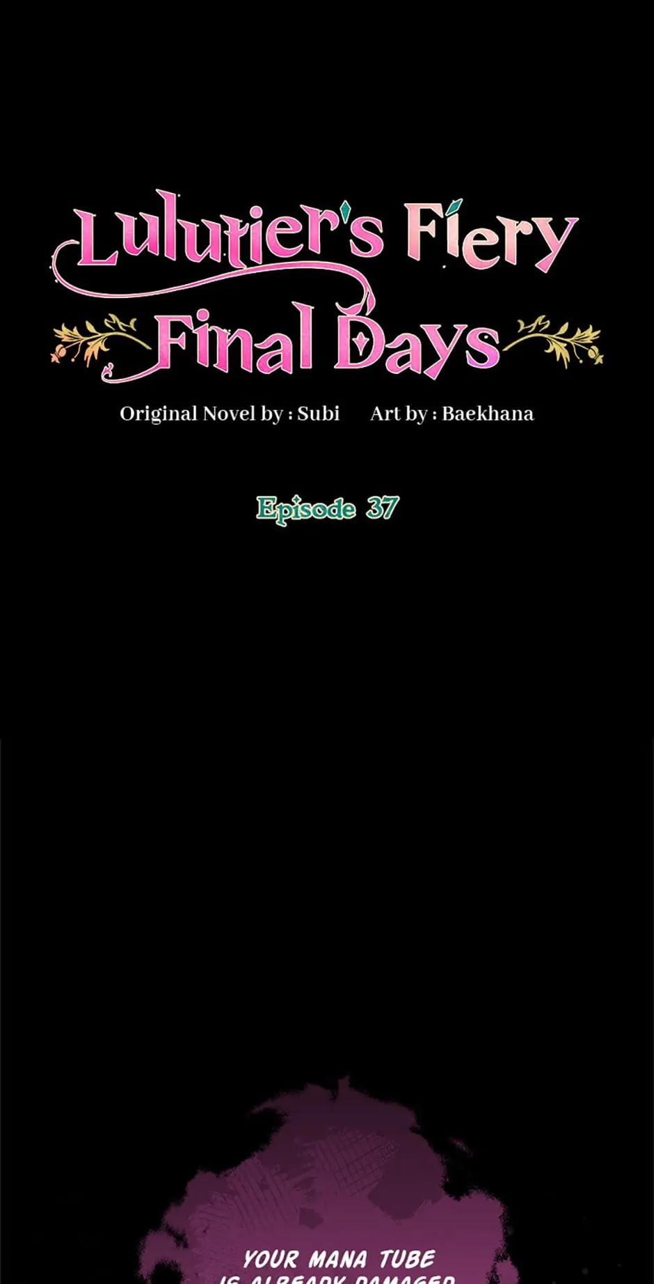 Lulutier's Fiery Final Days Chapter 37 - page 1