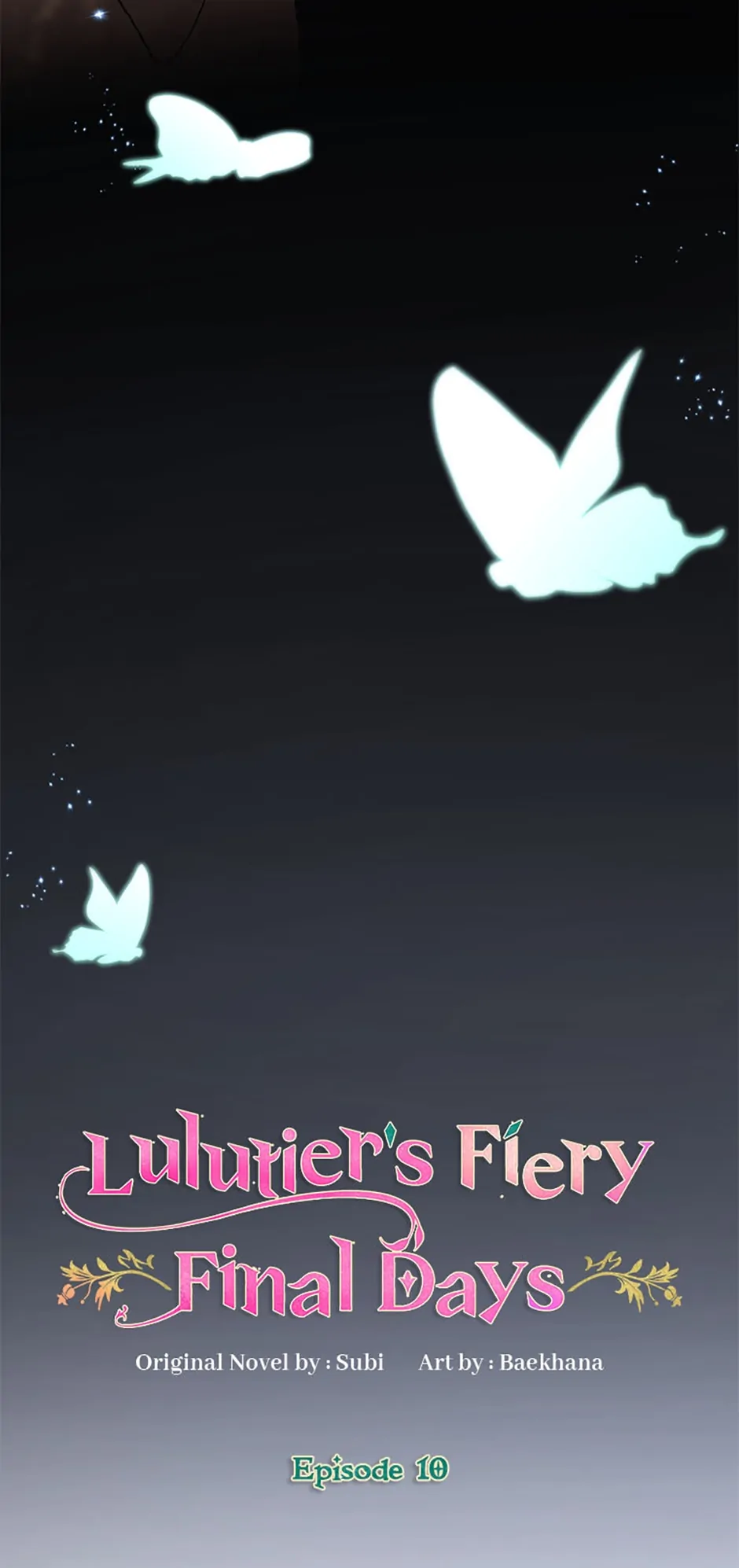 Lulutier's Fiery Final Days Chapter 10 - page 4