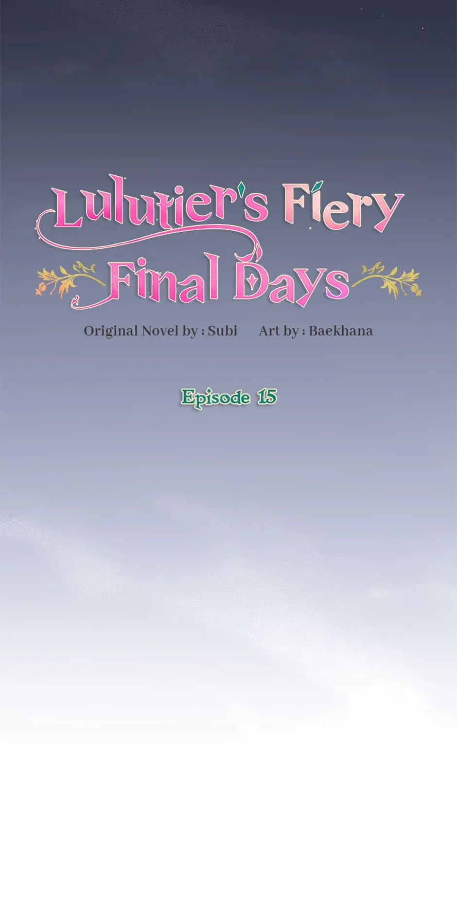 Lulutier's Fiery Final Days Chapter 15 - page 18