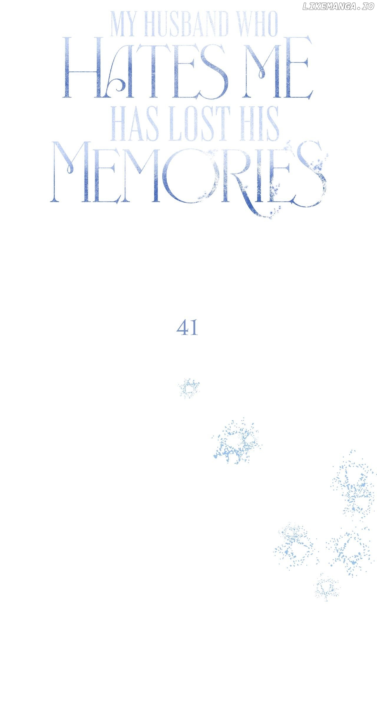 My Husband Who Hates Me Has Lost His Memories Chapter 41 - page 48
