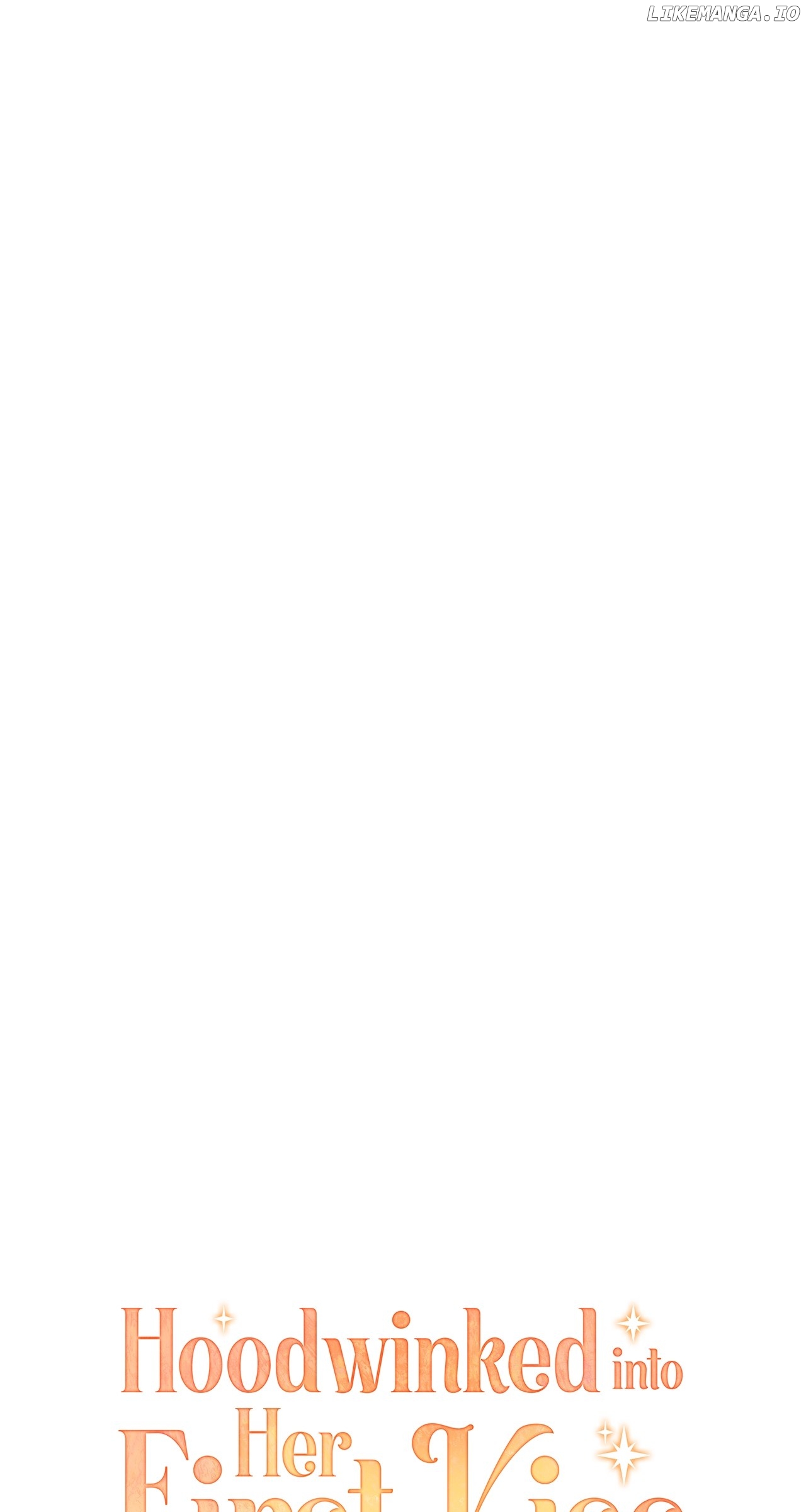 Hoodwinked into Her First Kiss Chapter 47 - page 6