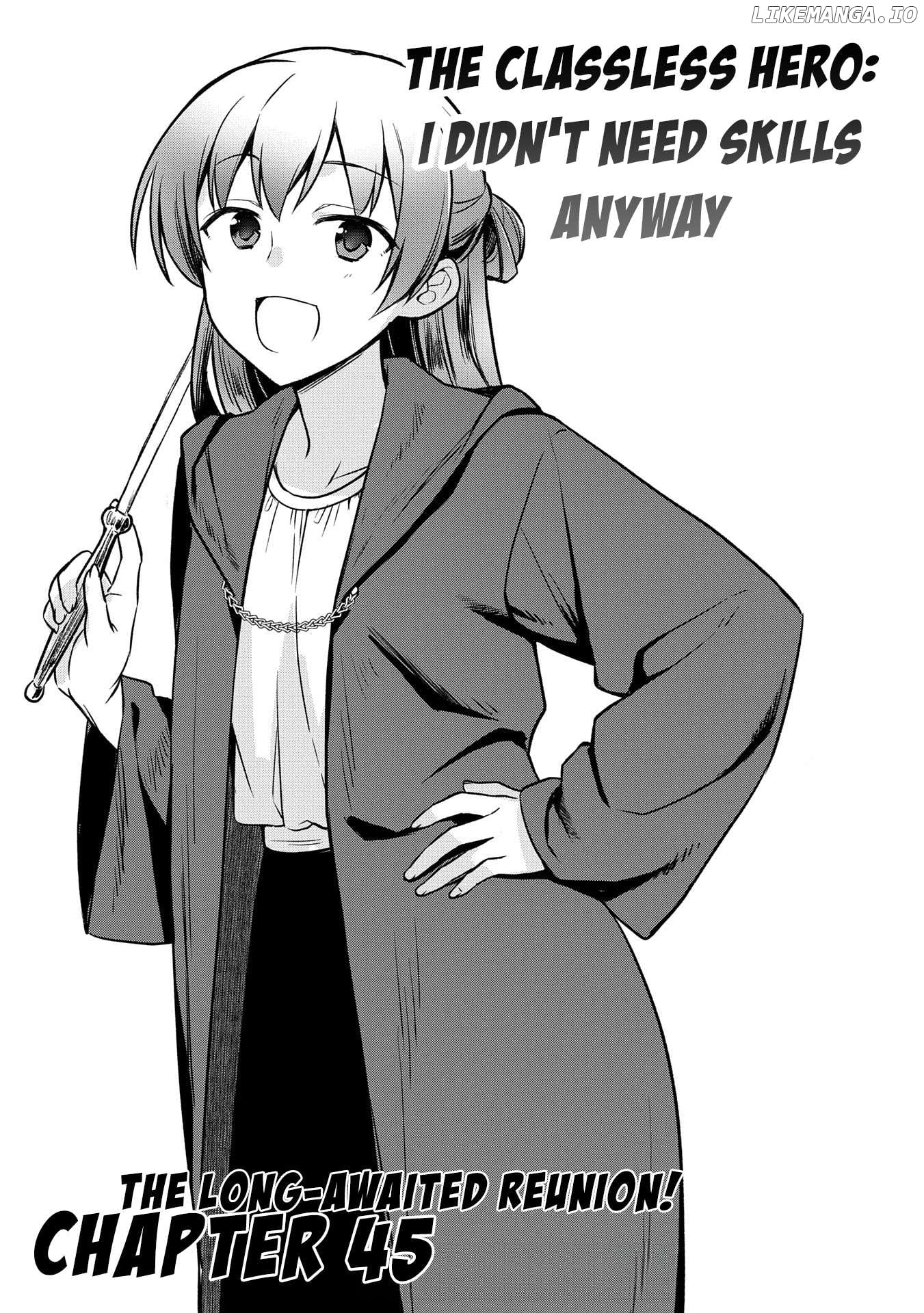 The Hero Who Has No Class. I Don't Need Any Skills, It's Okay. Chapter 45 - page 2