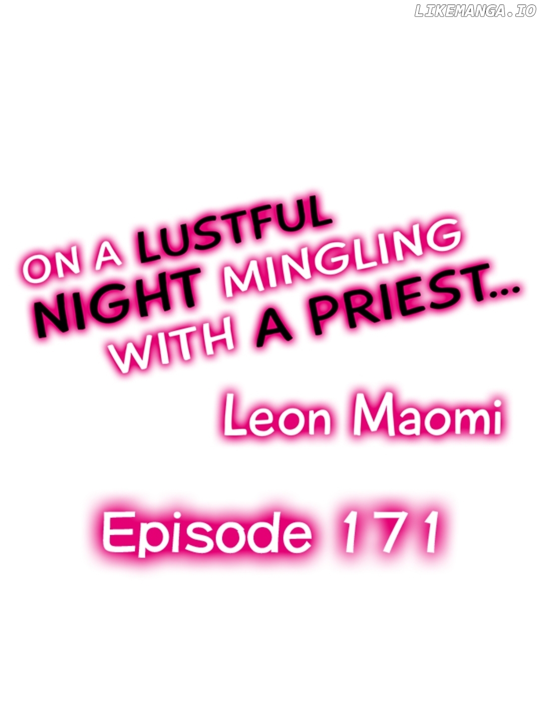 On A Lustful Night Mingling With A Priest Chapter 171 - page 1