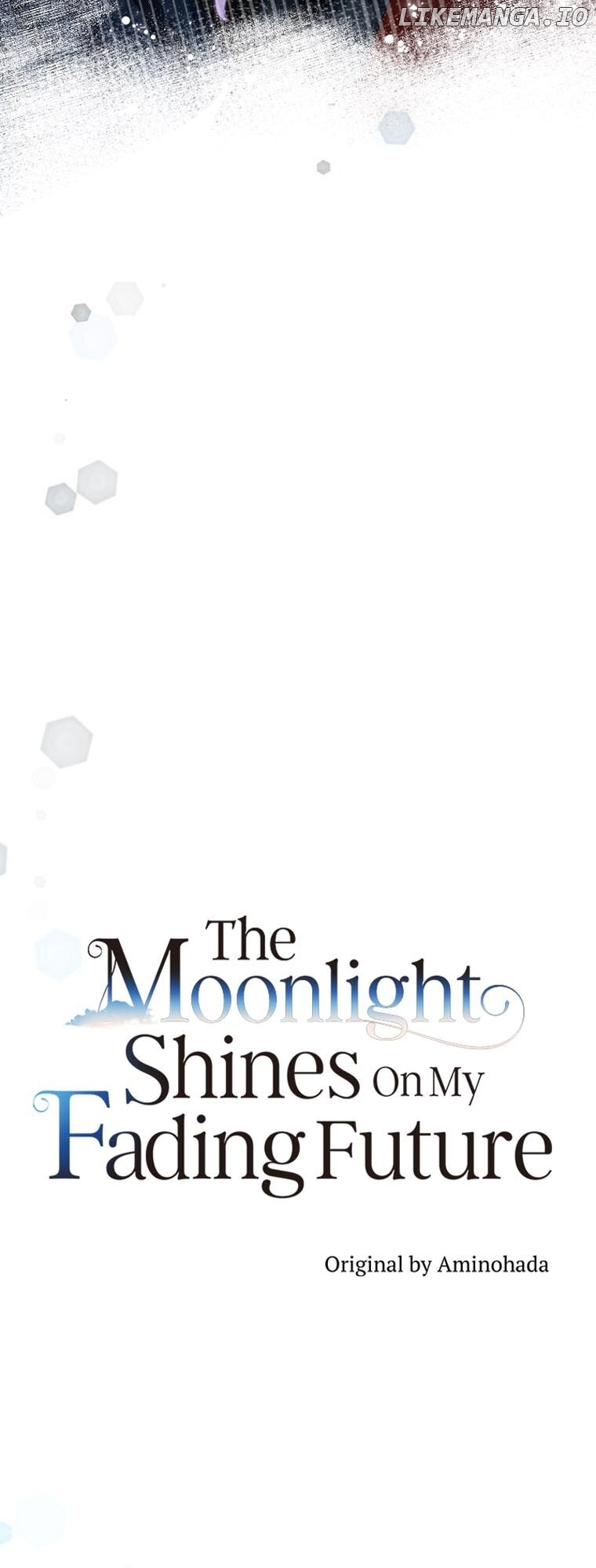 The Moonlight Shines On My Fading Future Chapter 50 - page 12
