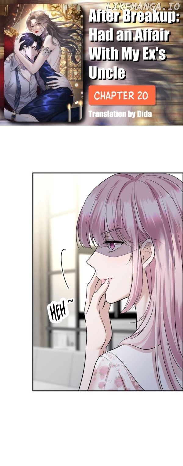 After Breakup: Had an Affair With My Ex's Uncle Chapter 20 - page 1